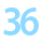 36