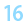 16