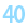 40