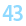 43
