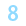 8